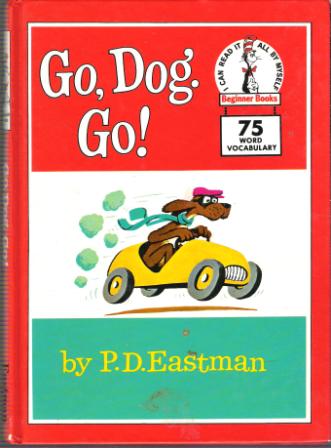 DR SEUSS : Go Dog Go : P.D Eastman : Softcover Kid\'s Book